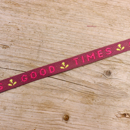 Schleifenband good times rosa-rot